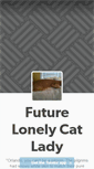 Mobile Screenshot of futurelonelycatlady.tumblr.com