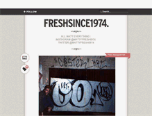 Tablet Screenshot of freshsince1974.tumblr.com