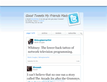 Tablet Screenshot of goodtweetsmyfriendsmade.tumblr.com