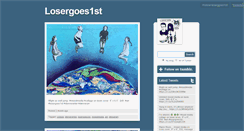 Desktop Screenshot of losergoes1st.tumblr.com