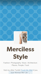 Mobile Screenshot of mercilessstyle.tumblr.com