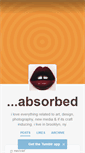 Mobile Screenshot of absorbed.tumblr.com