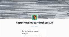 Desktop Screenshot of happinessloveandotherstuff.tumblr.com