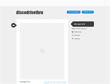 Tablet Screenshot of discodrivethru.tumblr.com