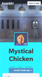 Mobile Screenshot of mysticalchicken.tumblr.com