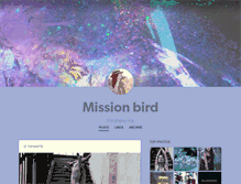 Tablet Screenshot of missionbird.tumblr.com