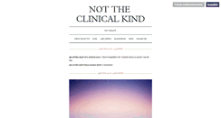 Desktop Screenshot of nottheclinicalkind.tumblr.com