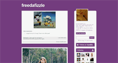 Desktop Screenshot of freedafizzle.tumblr.com