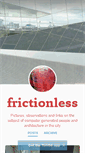 Mobile Screenshot of frictionless.tumblr.com
