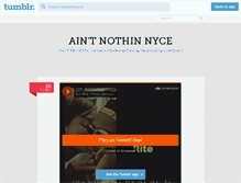 Tablet Screenshot of aintnothinnyce.tumblr.com