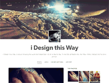 Tablet Screenshot of idesignthisway.tumblr.com