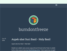 Tablet Screenshot of burndontfreeze.tumblr.com