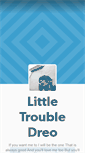 Mobile Screenshot of littletroubledreo.tumblr.com