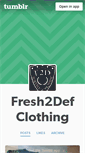 Mobile Screenshot of fresh2defclothing.tumblr.com