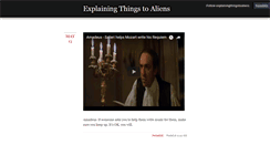 Desktop Screenshot of explainingthingstoaliens.tumblr.com