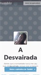 Mobile Screenshot of adesvairada.tumblr.com