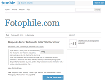 Tablet Screenshot of fotophile.tumblr.com