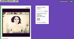 Desktop Screenshot of jawbreaker-gifs.tumblr.com