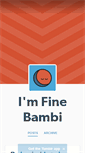 Mobile Screenshot of imfinebambi.tumblr.com