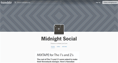 Desktop Screenshot of midnightsocial.tumblr.com