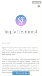 Mobile Screenshot of bigfatfeminist.tumblr.com