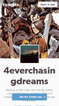 Mobile Screenshot of 4everchasindreams.tumblr.com