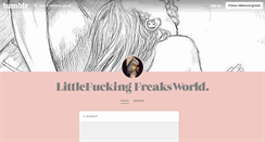 Desktop Screenshot of littlefuckingfreak.tumblr.com