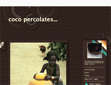 Tablet Screenshot of cocopercolates.tumblr.com