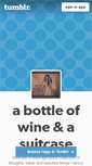 Mobile Screenshot of abottleofwineandasuitcase.tumblr.com