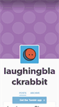 Mobile Screenshot of laughingblackrabbit.tumblr.com