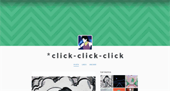 Desktop Screenshot of click-click-click.tumblr.com