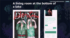 Desktop Screenshot of alivingroomatthebottomofalake.tumblr.com