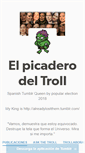 Mobile Screenshot of elpicaderodeltroll.tumblr.com