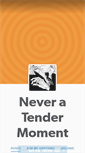 Mobile Screenshot of neveratendermoment.tumblr.com