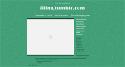 Desktop Screenshot of jiiing.tumblr.com