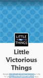 Mobile Screenshot of littlevictoriousthings.tumblr.com