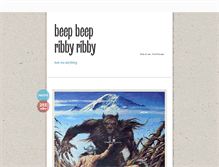 Tablet Screenshot of beepbeepribbyribby.tumblr.com