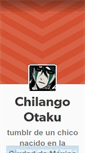 Mobile Screenshot of chilangootaku.tumblr.com