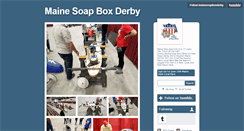 Desktop Screenshot of mainesoapboxderby.tumblr.com