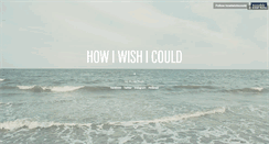 Desktop Screenshot of howiwishicould.tumblr.com