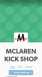 Mobile Screenshot of mclarenkickshop.tumblr.com