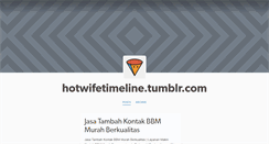 Desktop Screenshot of hotwifetimeline.tumblr.com