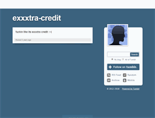 Tablet Screenshot of exxxtra-credit.tumblr.com
