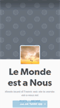 Mobile Screenshot of le-monde-est-a-nous.tumblr.com