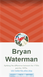 Mobile Screenshot of bryanwaterman.tumblr.com