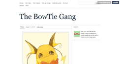 Desktop Screenshot of bowtiegang.tumblr.com