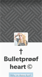 Mobile Screenshot of bulletprofheart.tumblr.com