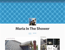 Tablet Screenshot of mariaintheshower.tumblr.com