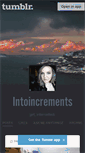 Mobile Screenshot of intoincrements.tumblr.com