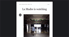 Desktop Screenshot of lamadreiswatching.tumblr.com